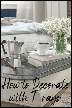 how to decorate with trays