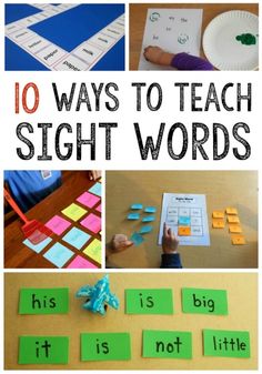 ten ways to teach sight words with pictures and text on the top, below them