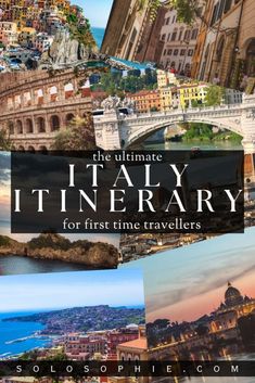 the ultimate italy itinerary for first time travelers