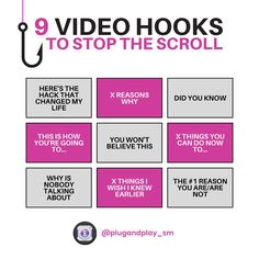 a poster with the words 9 video hooks to stop the scroll in pink and grey