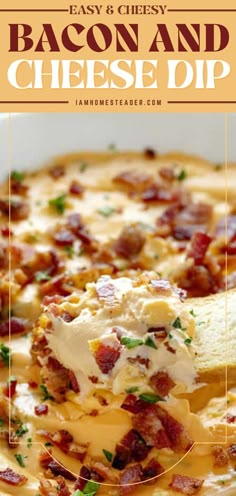 bacon and cheese dip in a white bowl with text overlay that says easy & cheesy