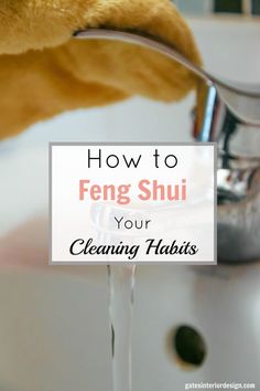 a person is using a spoon to clean their bathroom sink with the words how to feng shu your cleaning habitats