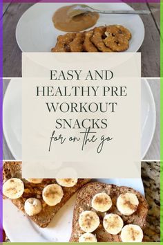 the healthy pre - workout snacks for one person are easy to make, and delicious