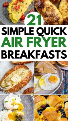 21 simple quick air fryer breakfasts