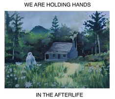 we are holding hands in the afterlife album cover with ghost and house on background