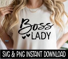 a woman wearing a t - shirt that says boss lady