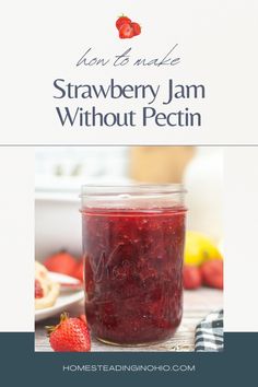 strawberry jam without pectin in a jar