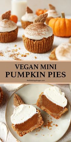 vegan mini pumpkin pies with whipped cream on top and frosting in the middle