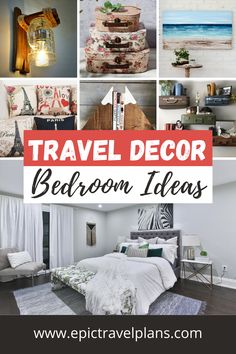 a collage of photos with the words travel decor bedroom ideas