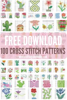 cross stitch patterns with the words free printables on it, including flowers and cactuses