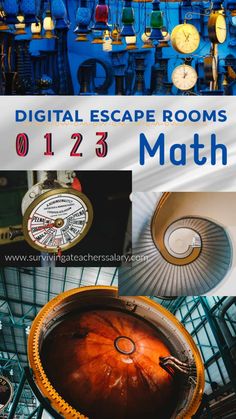 an advertisement for the digital escape rooms math course with images of clocks and other objects