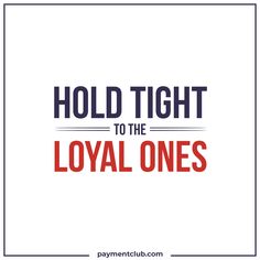 the words hold tight to the royal ones are shown in red and blue on a white background