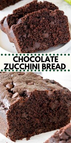 chocolate zucchini bread cut in half and stacked on top of each other with text overlay