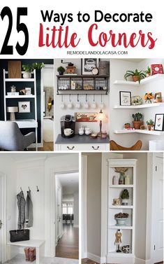 the 25 ways to decorate little corners in your home