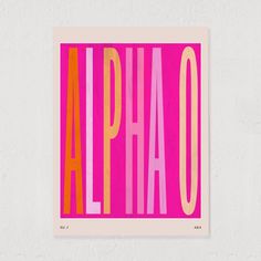 a pink and orange poster with the word alphabet on it's side, against a white wall