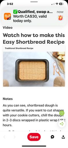 an iphone screen showing the recipe for shortbread bread on it's side, and text that reads watch how to make this easy shortbread recipe