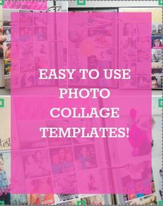 collage with photos and text that reads easy to use photo collage templates