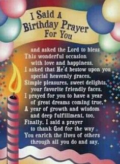 a birthday card with candles and balloons in the background that says, i said a birthday prayer for you