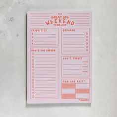 the great big weekend to - do list is displayed on a white surface with a pink background