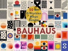 an art print with the words bauhaus surrounded by geometric shapes and colors