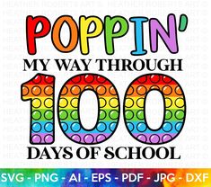 poppin'my way through 100 days of school svg