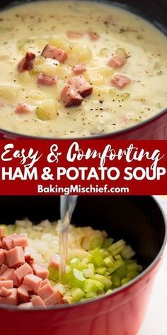 ham and potato soup in a red pot with text overlay that reads easy & comforting ham and potato soup