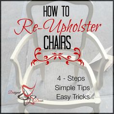 a chair with the words how to re - upholster chairs in red and white