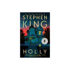 a book cover for the novel holly by stephen king