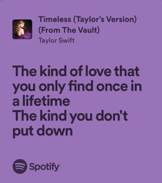 a purple poster with the words'the kind of love that you only find once in a