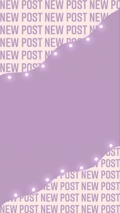 a purple and white background with some lights on the bottom right hand corner is an image of new post