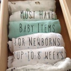 baby items in a drawer with the words must have baby items for newborns up to 8 weeks