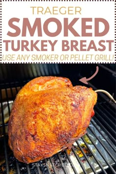 This image shows a photo of a turkey breast being smoked on a Traeger grill. Smoked Bone In Turkey Breast On Pellet Grill, Turkey Breast Brine For Smoked Turkey, Smoked Turkey Breast Recipes Traeger, Smoked Turkey Breast Bone In, Smoked Bone In Turkey Breast, Smoked Turkey Breast In Electric Smoker, Smoked Turkey Breast Recipe, Traeger Cooking, Pellet Smoker Recipes