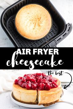 an air fryer cheesecake with pomegranate on top and the words, air fryer cheesecake the best