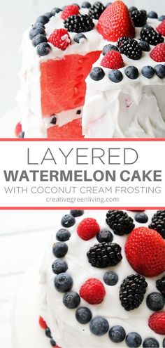 layered watermelon cake with coconut cream frosting and berries