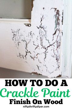 how to do a crackle paint finish on wood