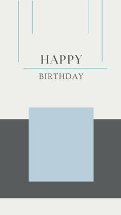 a birthday card with the words happy birthday in black and white, on a light blue background