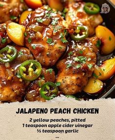 the recipe for jalapeno peach chicken is in a skillet