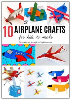 the top ten airplane crafts for kids to make