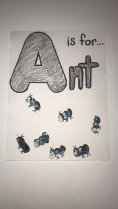 a is for ant and other animals on a white paper with black ink in the middle