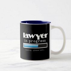 a black and blue coffee mug with the words lawyer in progress loading please wait