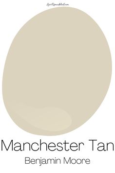 a white paint color with the words manchester tan in black on it and an image of a