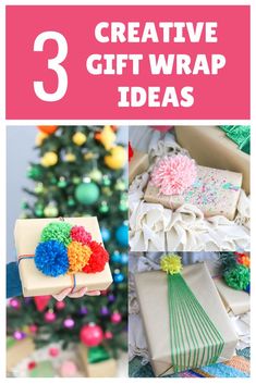 three gift wrap ideas for the holidays and christmas tree with text overlay that reads 3 creative