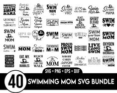 the 40 swimming mom svg bundle is shown in black and white, with different font styles