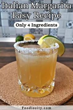 the italian margarita easy recipe on a cork coaster