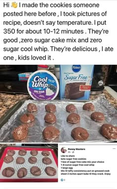 an image of chocolate cookies on a baking sheet with the caption that reads, he made the cookies someone posted