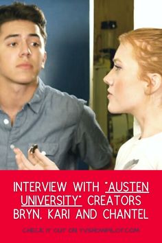 a man standing next to a woman in front of a red and white sign that says interview with austen university creators, bryn karl and chantel