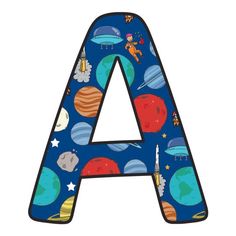 the letter is made up of space and planets, with an astronaut theme on it