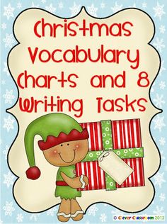 a christmas themed poster with the words, christmas vocably chart and writing tasks