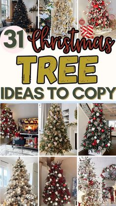 christmas tree decorating ideas to copy in red and white with text overlay that reads 31 christmas tree ideas to copy