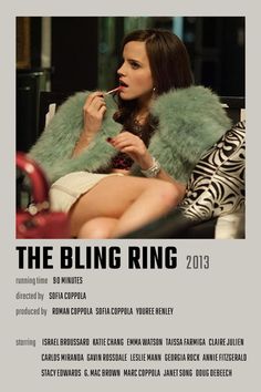 Bling Ring Movie, Ring Movie, Sofia Coppola Movies, Best Teen Movies, Romcom Movies, Movies To Watch Teenagers, Netflix Movies To Watch, Iconic Movie Posters, New Movies To Watch